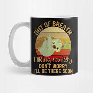 Out Of Breath Hiking Society Mug